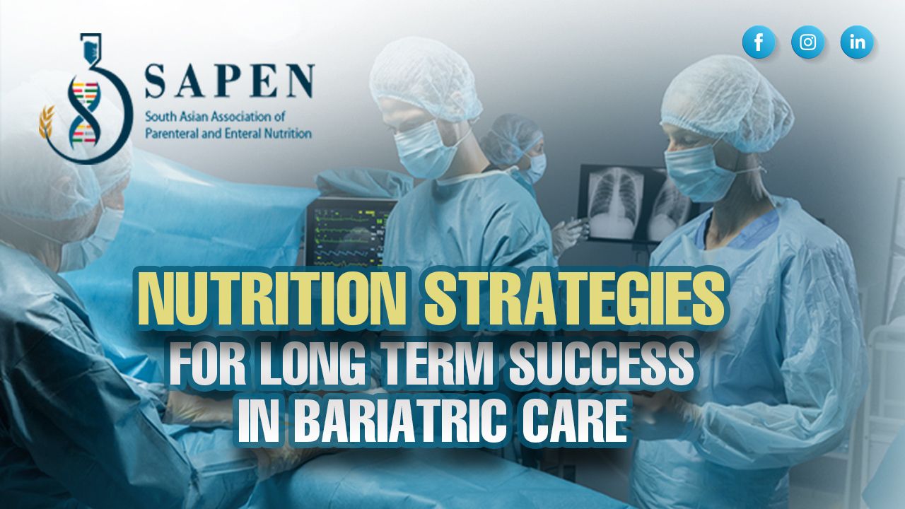 Nutrition Strategies for Long-Term Success in Bariatric Care